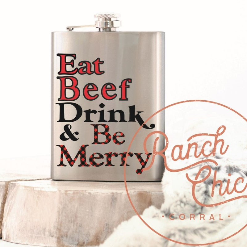 Eat Beef Be Merry Flask