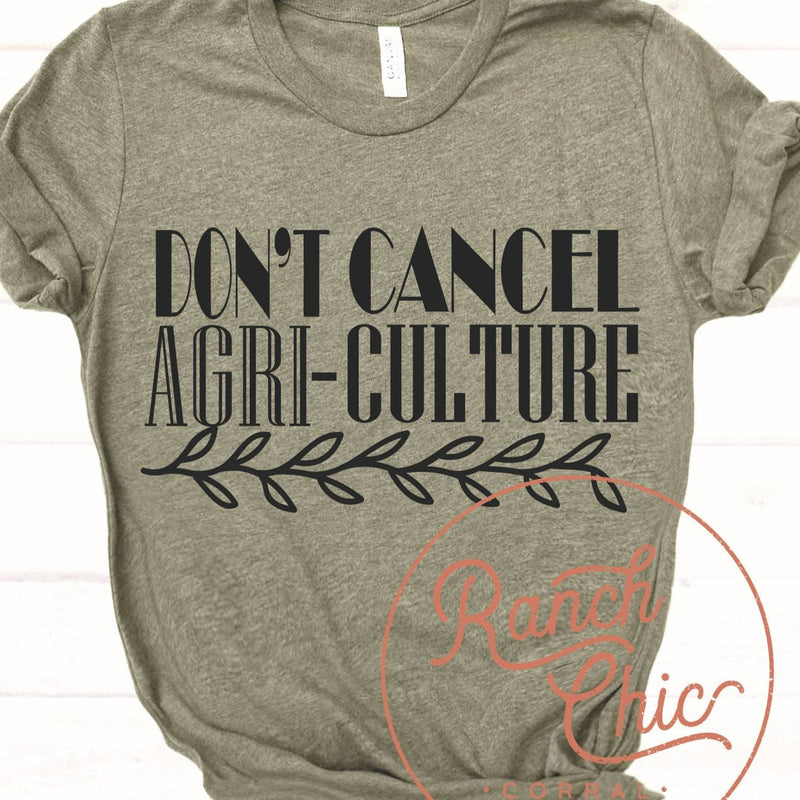 Don't Cancel Agriculture